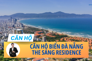 Căn Hộ The Sang Residence – Căn hộ cao cấp view biển  Đà Nẵng