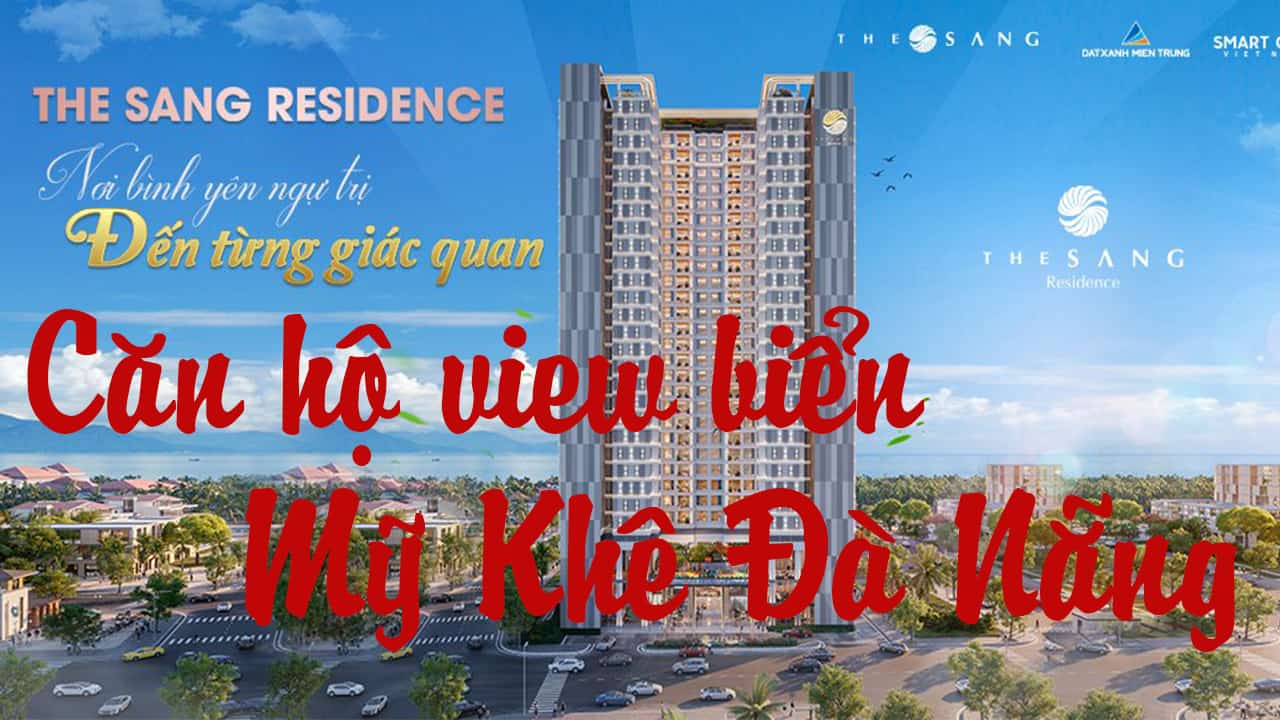 Bán chung cư the sang residence đà nẵng 01 PN 62 m2 giá chỉ 3,1 tỷ
