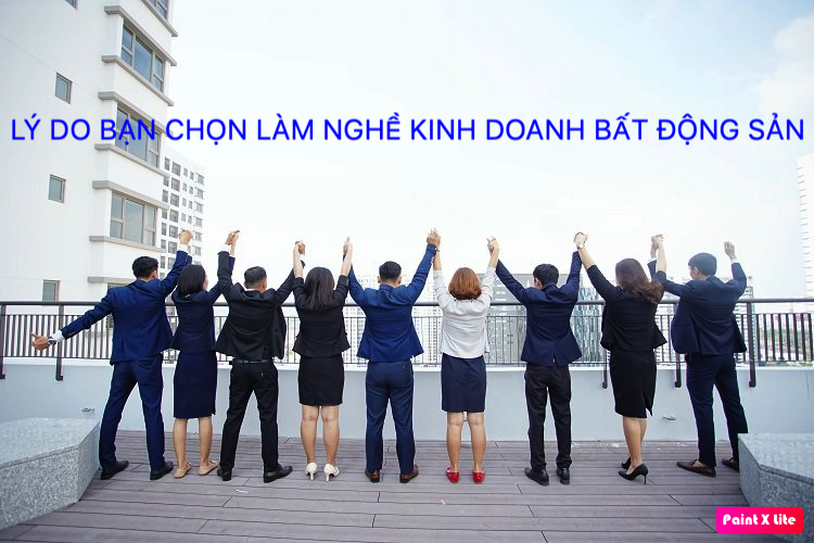 LY DO LAM KINH DOANH BAT DONG SAN