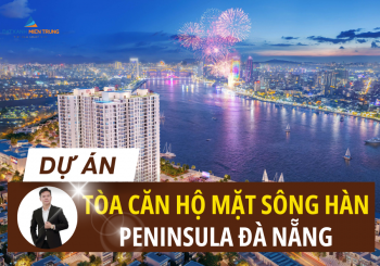 Căn hộ Chung cư Peninsula Đà Nẵng – Nhận báo giá từ chủ đầu tư